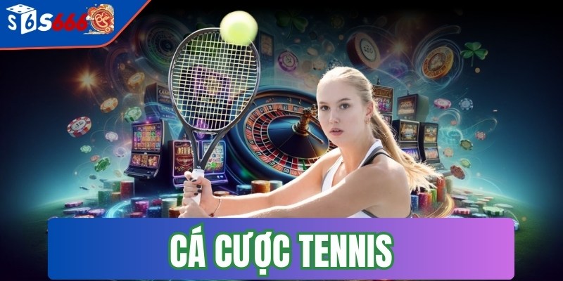 Cá cược tennis