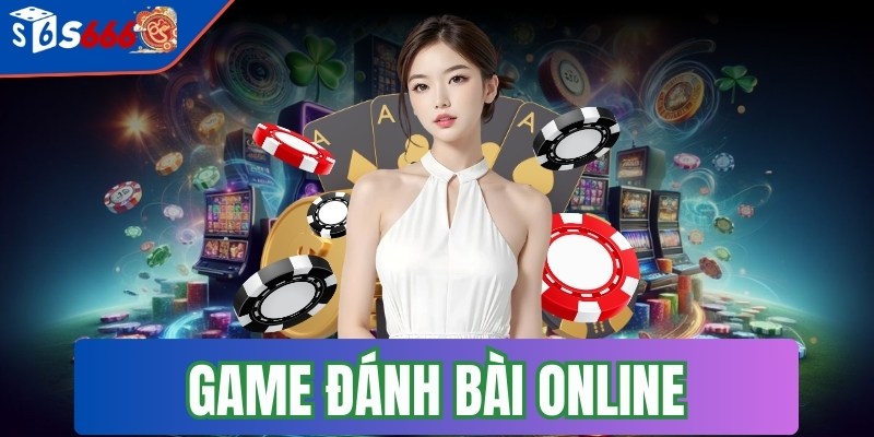 game đánh bài online