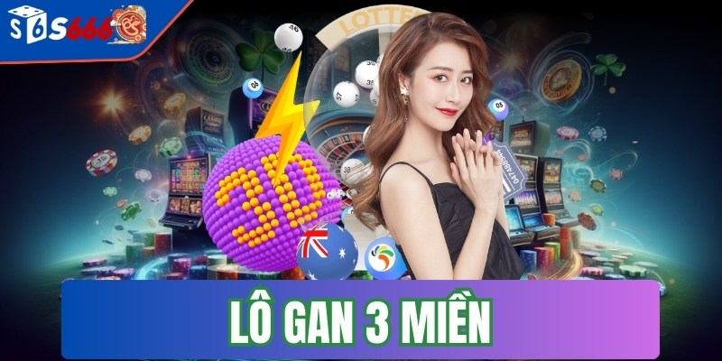 Lô gan 3 miền