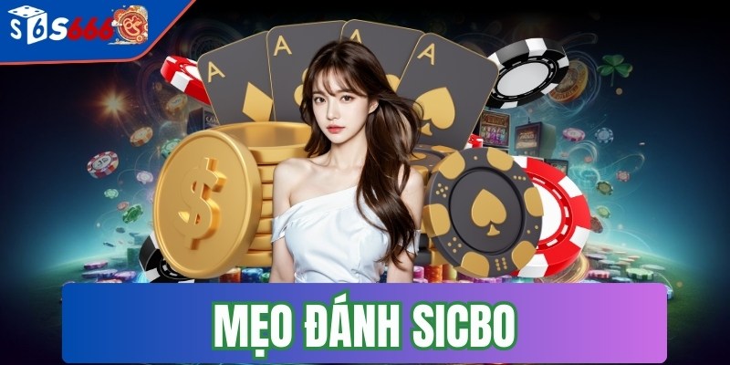 Mẹo đánh sicbo